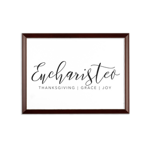 Eucharisteo_black ﻿Sublimation Wall Plaque