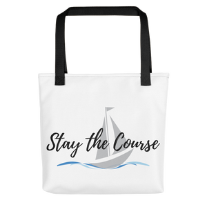 Stay the Course - Tote