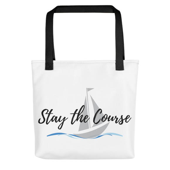 Stay the Course - Tote