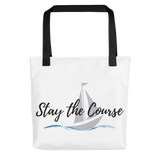 Stay the Course - Tote