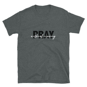 Pray Without Ceasing - L. Grey